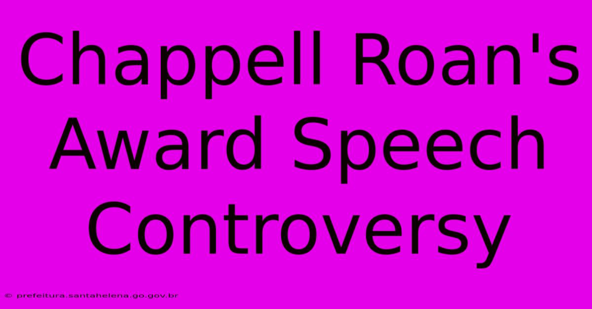 Chappell Roan's Award Speech Controversy