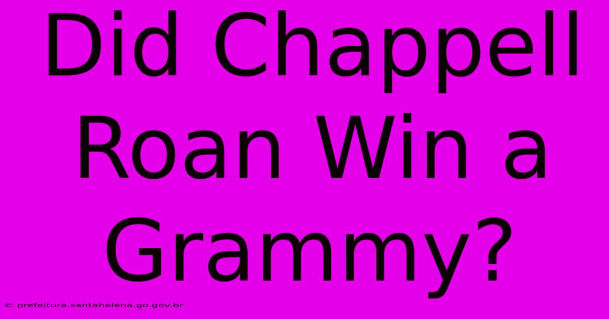 Did Chappell Roan Win A Grammy?