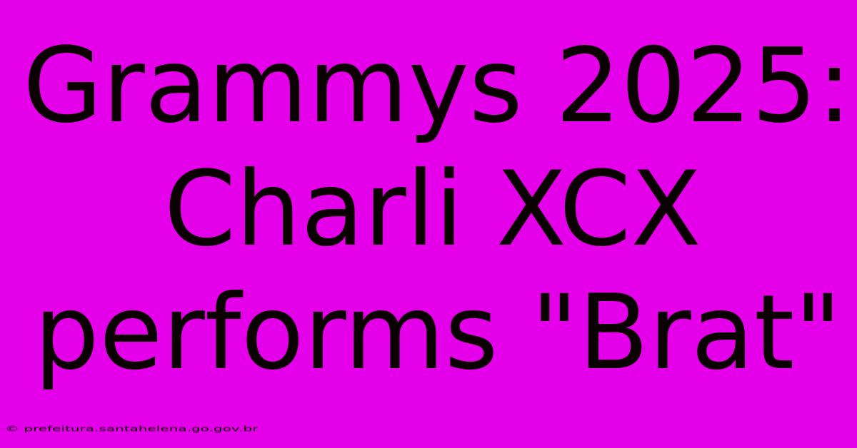 Grammys 2025: Charli XCX Performs 