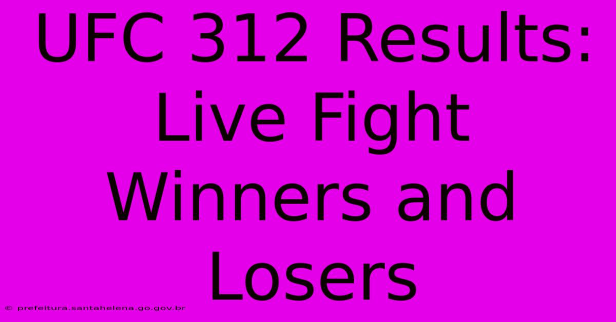 UFC 312 Results: Live Fight Winners And Losers UFC 312 Results: Live Fight Winners And Losers
